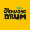 The Gathering Drum